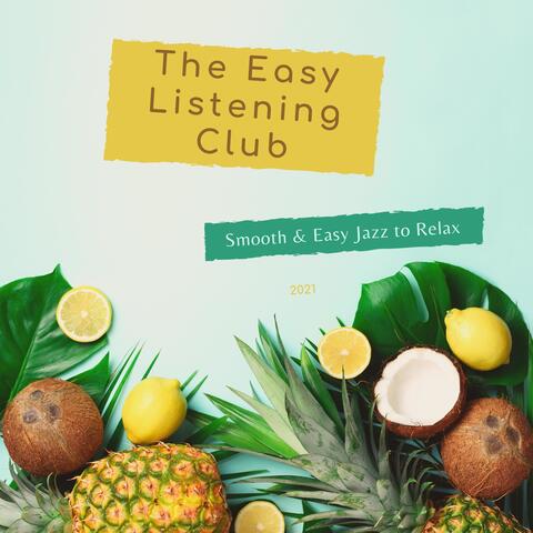 Smooth & Easy Jazz to Relax