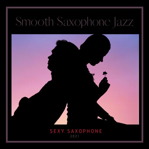 Sexy Saxophone