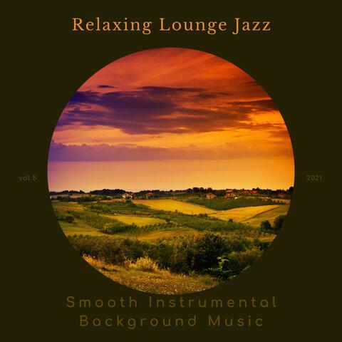 Relaxing Lounge Jazz