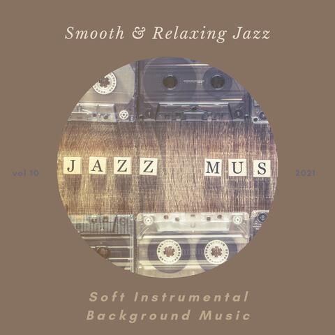 Smooth & Relaxing Jazz