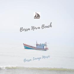 Bossa Lounge Music