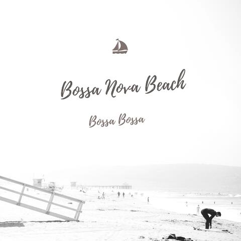Bossa Bossa