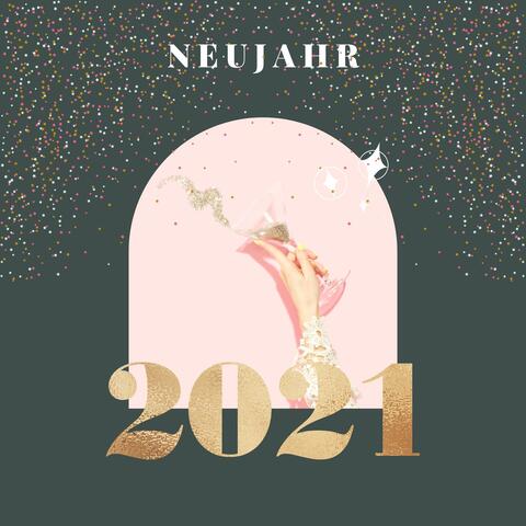 Neujahr 2021 – Motivierende fröhliche Instrumentalmusik