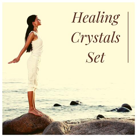 Healing Crystals Set - Chakra Balancing Music for Yoga, Meditation, Zen, Aura Cleansing