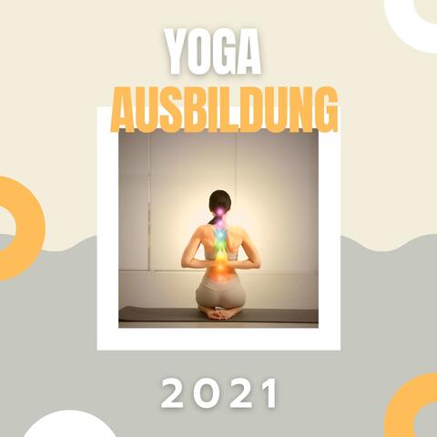 Yoga Ausbildung 2021 - Entspannender Hintergrundmusik, Yoga Musik für Anfänger