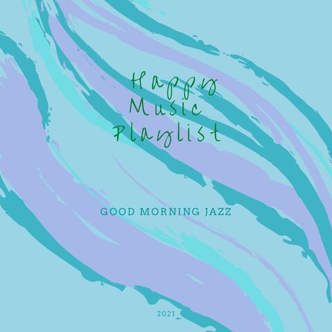 Good Morning Jazz