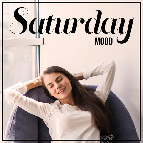 Saturday Mood (Deep House Lounge)