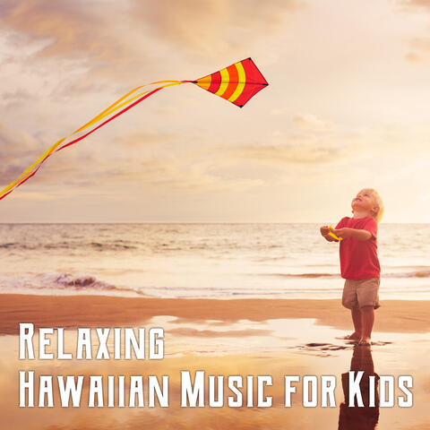 Relaxing Hawaiian Music for Kids
