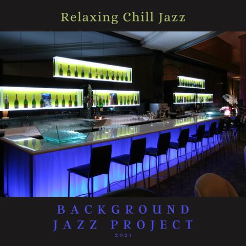 Relaxing Chill Jazz