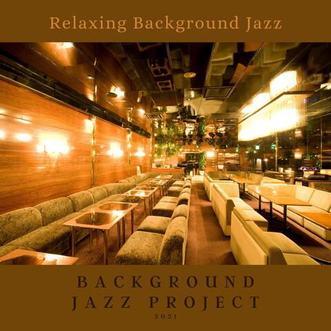 Relaxing Background Jazz