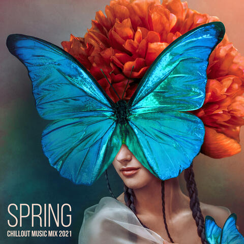 Spring Chillout Music Mix 2021