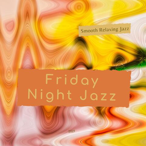 Smooth Relaxing Jazz