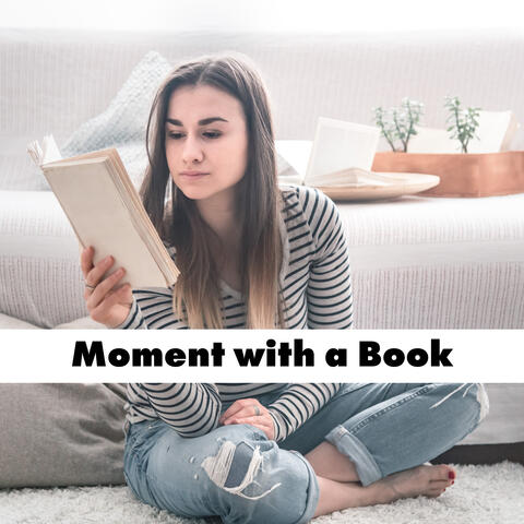 Moment with a Book - Relax and Immerse Yourself in Reading with Atmospheric New Age Melodies