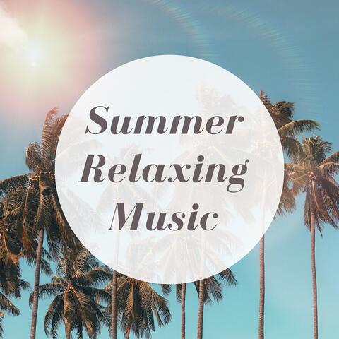 Summer Relaxing Music