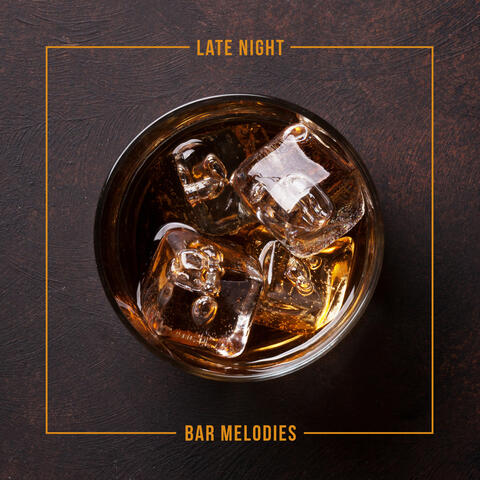 Late Night Bar Melodies – Smooth and Smoky Jazz Music