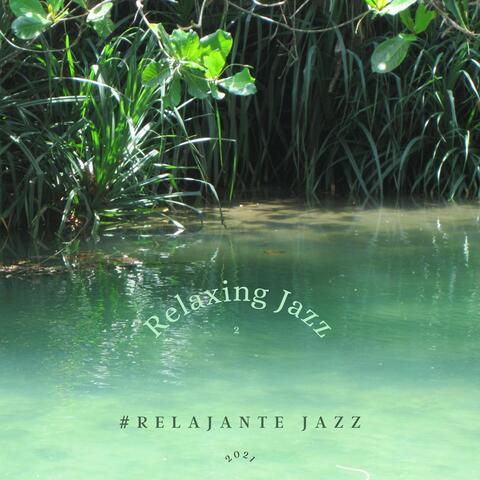 #Relajante Jazz