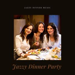 Jazzy Dinner Music