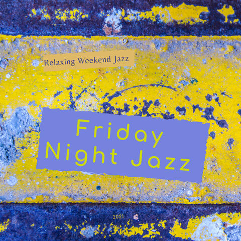 Relaxing Weekend Jazz