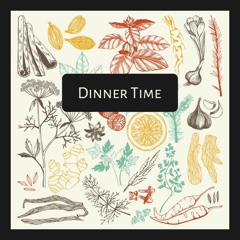 Dinner Time: Piano Background Music to Eat
