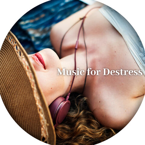 Music for Destress – Calming New Age Melodies for Nervousness and Anger
