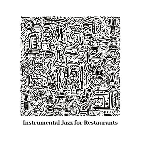 Instrumental Jazz for Restaurants