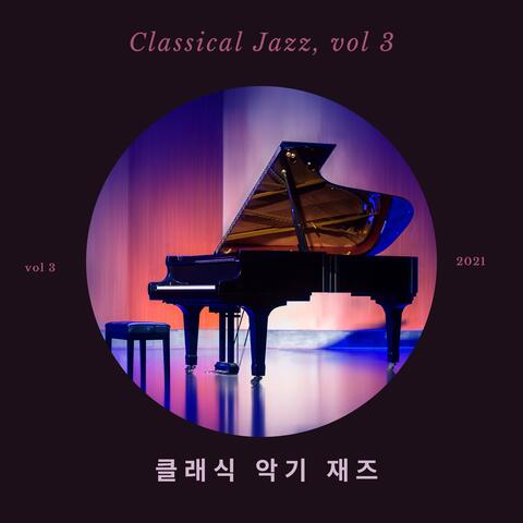 Classical Jazz, Vol 3