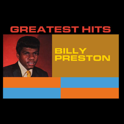 You've Lost That Lovin' Feeling: Billy Preston's Greatest Hits
