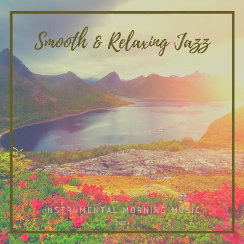 Smooth & Relaxing Jazz