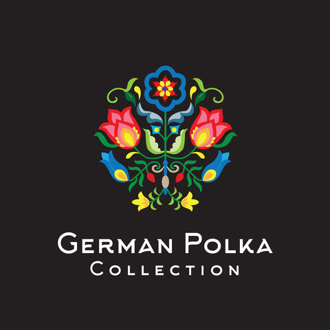 German Polka Collection: Beer Festival, Folk Music for Oktoberfest, Cannstatter Volksfest, Gäubodenvolksfest, Barthelmarkt