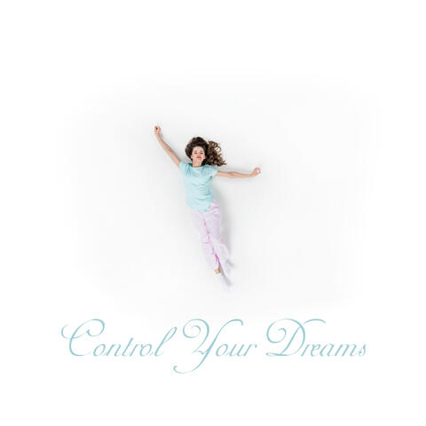 Control Your Dreams - Sleep Hypnosis Music, Nature Music, Calm Sleep