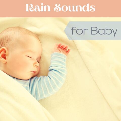 Rain Sounds for Baby - Sleep Soother with Nature Sounds