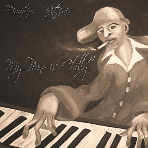 My Piano Is Chilly