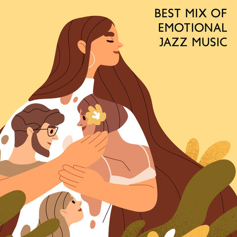 Best Mix of Emotional Jazz Music: It’s Romantic Time!