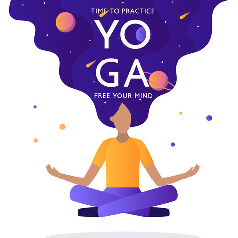 Time to Practice Yoga: Free Your Mind