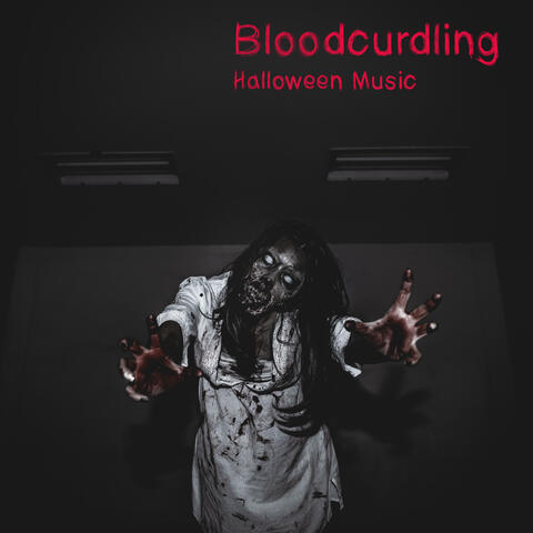 Bloodcurdling Halloween Music: Summoning Spirits, Halloween Party, Spooky Rituals (Horror Sound Effect)