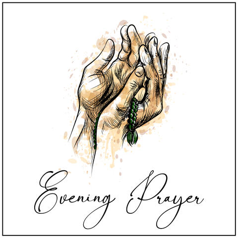 Evening Prayer – Moments of Peace, Calmness, New Age Prayer Music