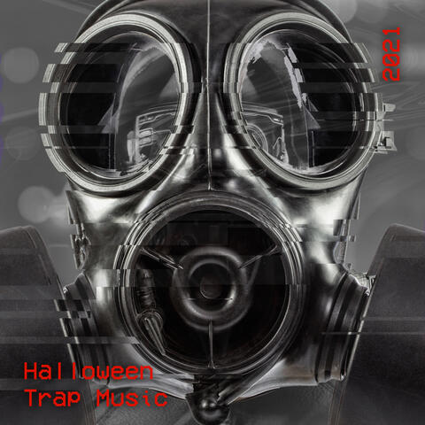 Halloween Trap Music 2021