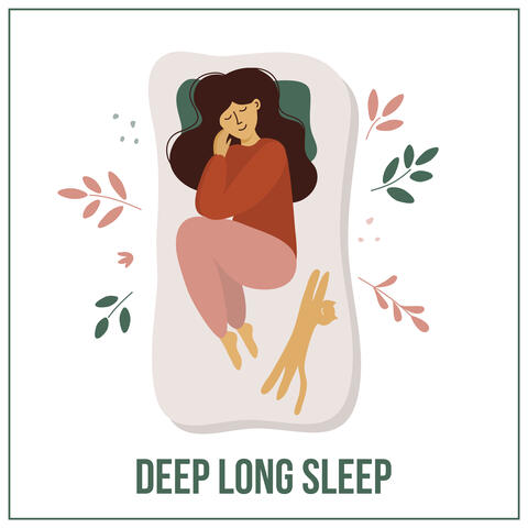 Deep Long Sleep – Calm and Soothing New Age Music for Baby