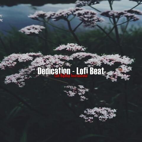 Dedication - Lofi Beat