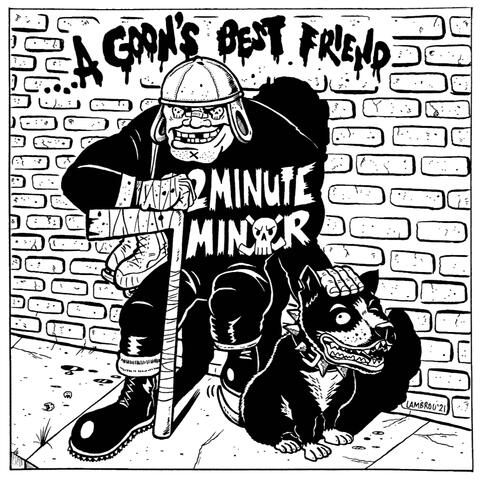 ...A Goon's Best Friend