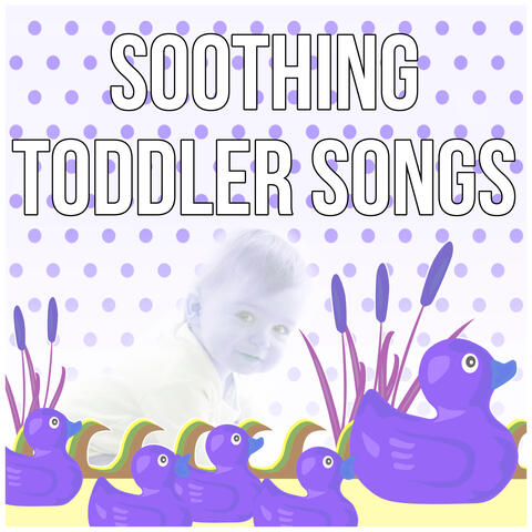 Soothing Toddler Songs - Fall Asleep and Sleep Through the Night, Baby Lullabies, Cradle Song, Soft Nature Music for Your Baby to Relax