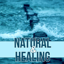 Natural & Healing