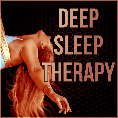 Deep Sleep Therapy - Instrumental Music with Nature Sounds for Massage Therapy, Restful Sleep and Soothing Sounds, Background Music, Sleep Music, Relaxation