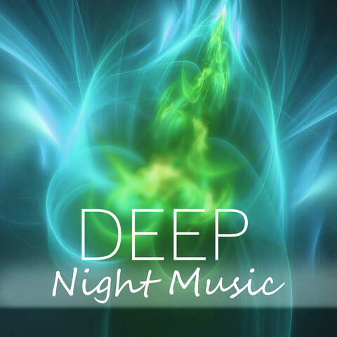 Deep Night Music - Dreaming and Sleeping, Relaxing Music, Soothing Sounds, Background Music, Deep Sleep