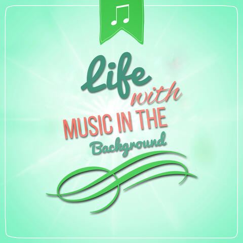 Life with Music in the Background - Relaxing Background Music, Soothing Sounds & Beautiful Piano Music, The Best Music for Restful Sleep, Sweet Dreams, Inner Peace