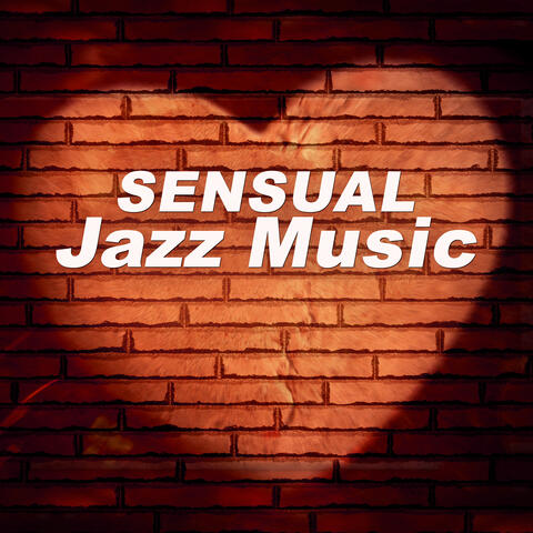 Sensual Jazz Music – Sexy Jazz, Erotic Music, Piano Bar, Evening Time With Candle, Background Music for Intimate Moments