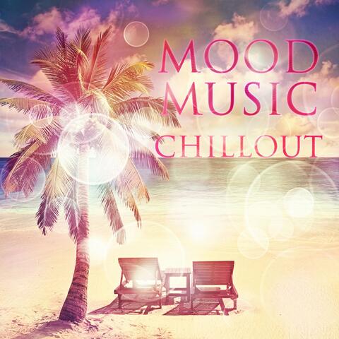 Mood Music Chillout - Relaxation Music for Walking Time, Relaxation Music on Everyday, Cocktail Party, Coffee Break, Tea Time, Electronic Music