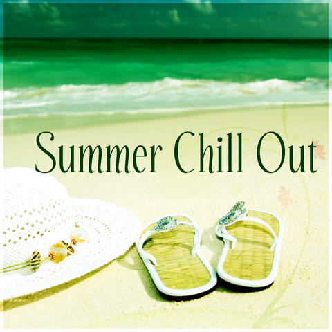 Summer Chill Out – Lounge Summer, Chill Out Music, Sun Salutation, Chill Tone, Early Sunset