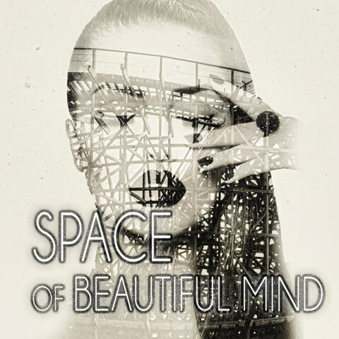 Space of Beautiful Mind – Classical Music for Concentration, Mindfulness Exercises, Mental Inspiration and Creative Thinking, Focus and Learning, Increase Brain Power