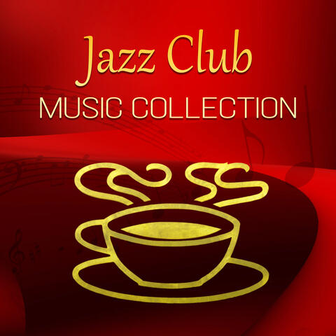 Jazz Club Music Collection – Smooth Jazz Music for Bar Café Pub Restaurant, Relax & De-stress, Workout Plans, Well Being